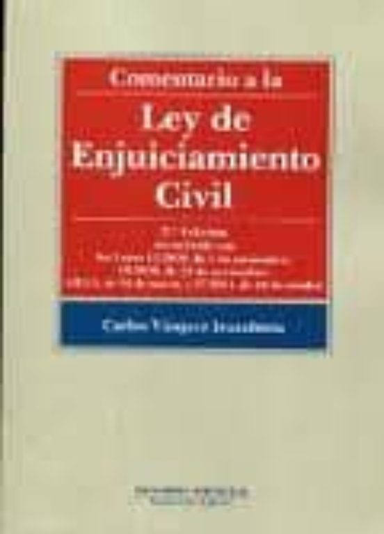 Comentario A La Ley De Enjuiciamiento Civil
