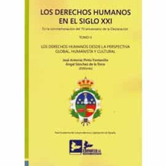 Los Derechos Humanos En El Siglo XXI. Tomo II