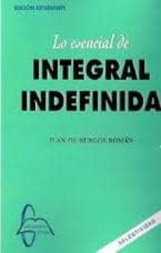 Lo Esencial De Integral Definida