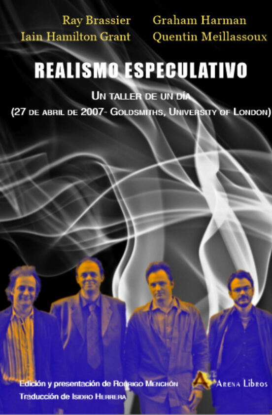 Realismo Especulativo. Un Taller De Un Dia