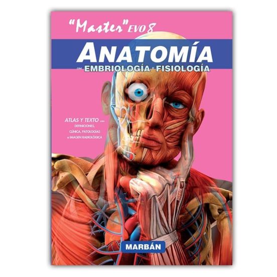 Anatomía Master Evo 8. Con Embriología Y Fisiología -flexilibro
