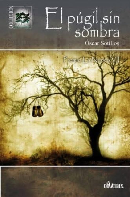 El Pugil sin Sombra