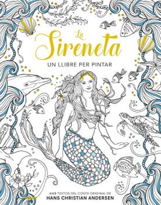 La Sireneta. Un Llibre Per Pintar