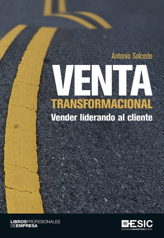 Venta Transformacional: Vender Liderando al Cliente