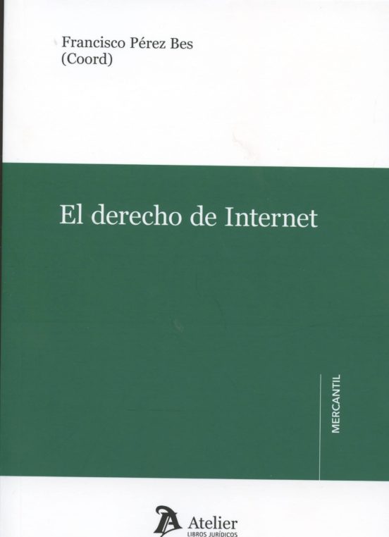 El Derecho De Internet