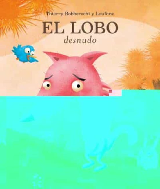 El Lobo Desnudo