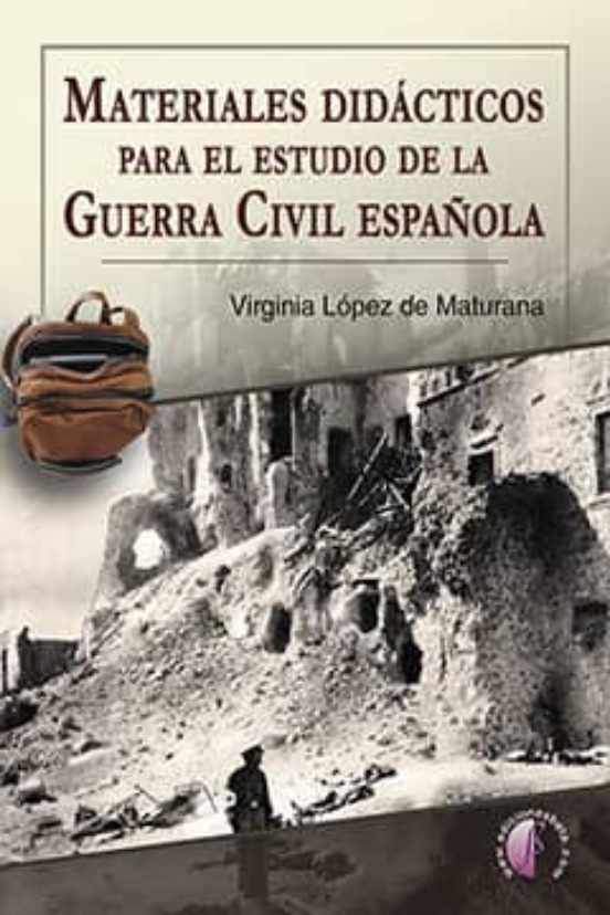 Materiales Didácticos Para El Estudio De La Guerra Civil Española