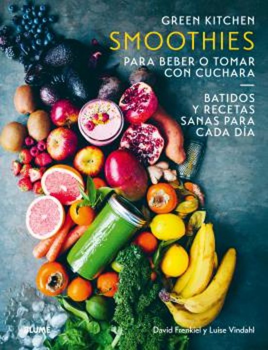 Smoothies Para Beber O Tomar Con Cuchara: Green Kitchen