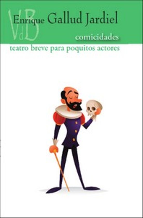 Comicidades. Teatro Breve para Poquitos Actores