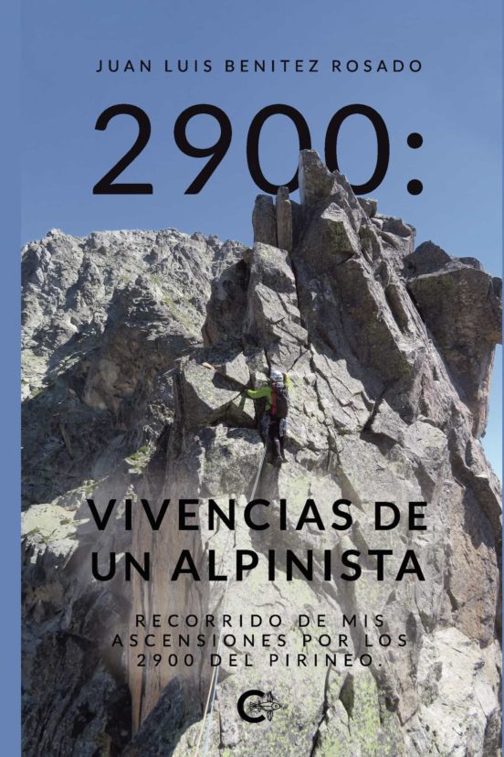 2900: Vivencias de un Alpinista