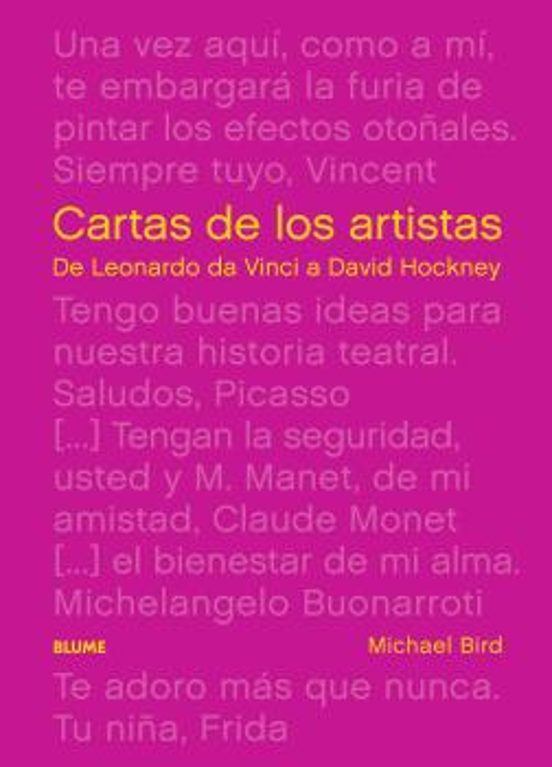 Cartas De Los Artistas: De Leonardo Da Vinci A David Hockney