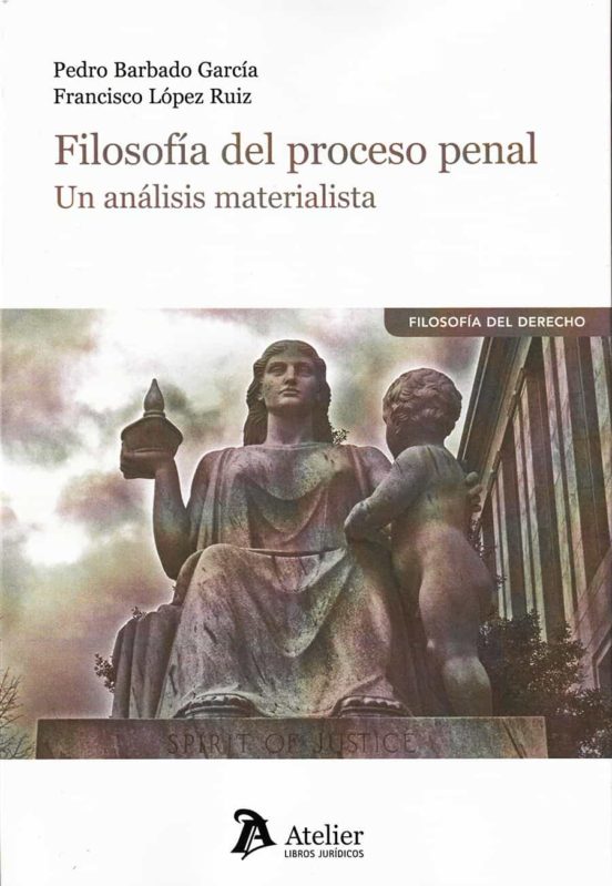 Filosofía Del Proceso Penal
