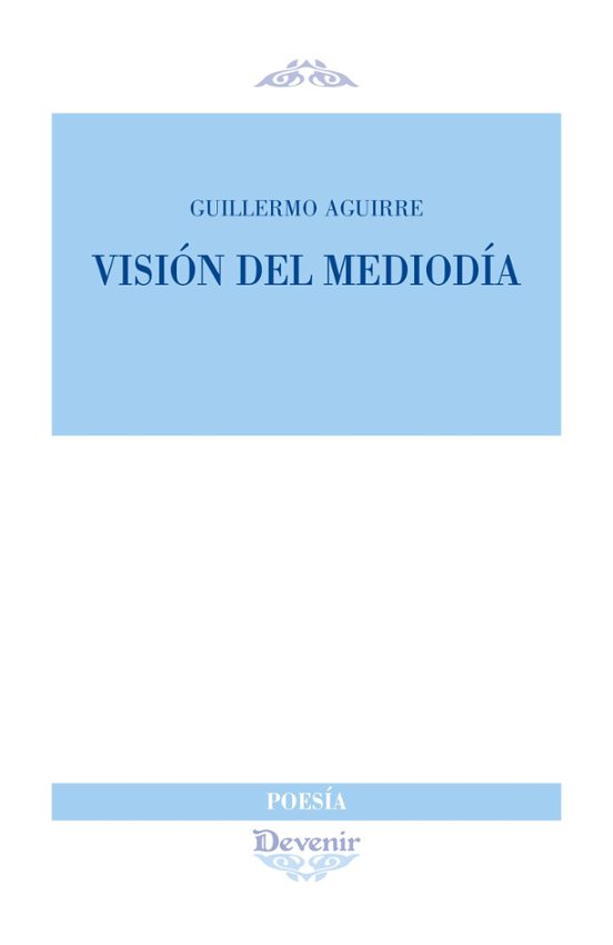 Vision Del Mediodia