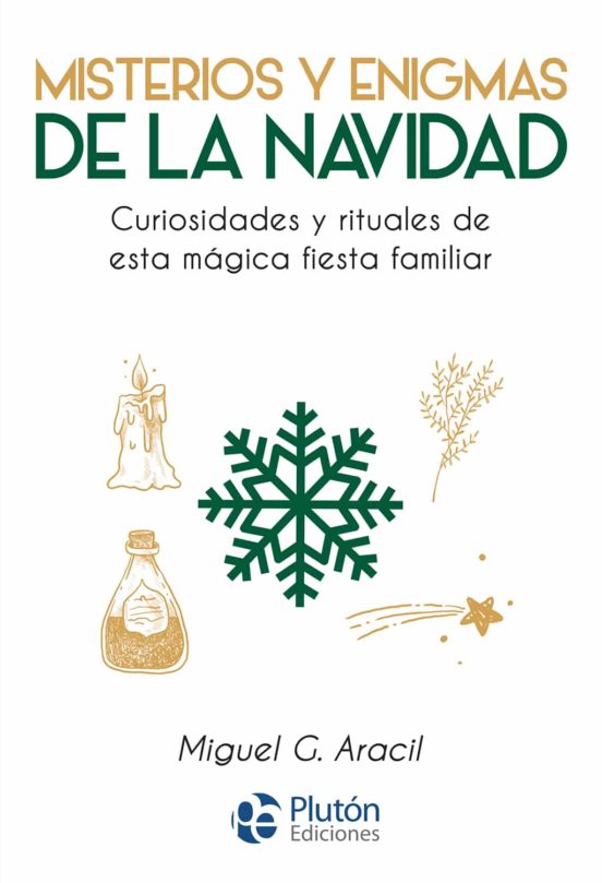 Misterios Y Enigmas De La Navidad