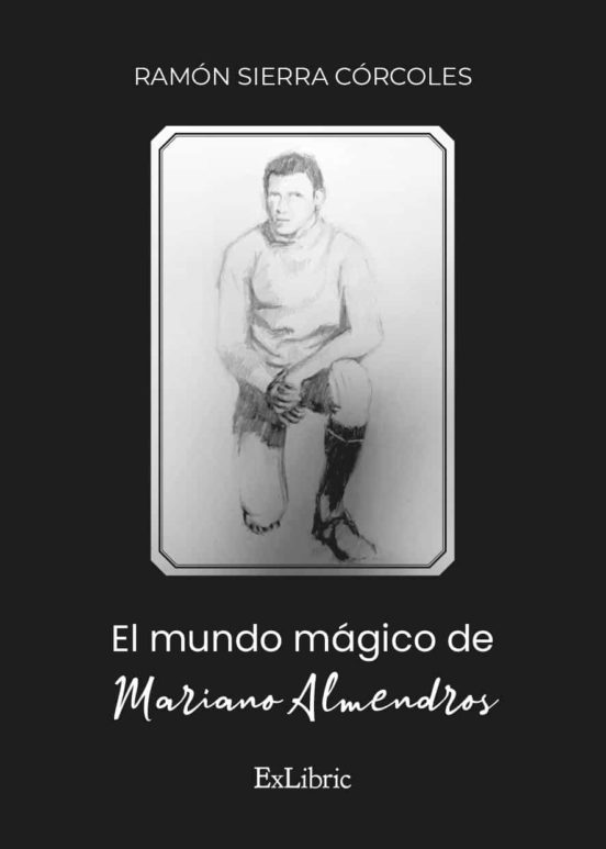 El Mundo Magico De Mariano Almendros