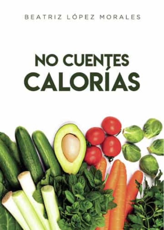 No Cuentes Calorias