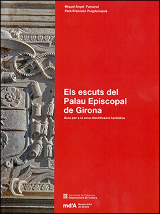 Els Escuts Del Palau Episcopal De Girona