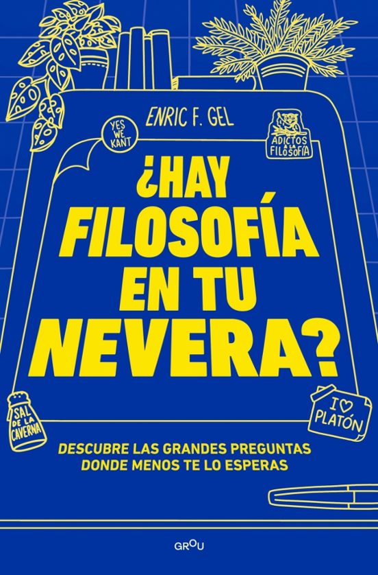 ¿Hay filosofía en tu nevera?