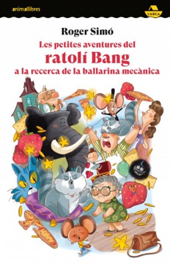 Les Petites Aventures Del Ratolí Bang A La Recerca De La Ballarina Mecànica