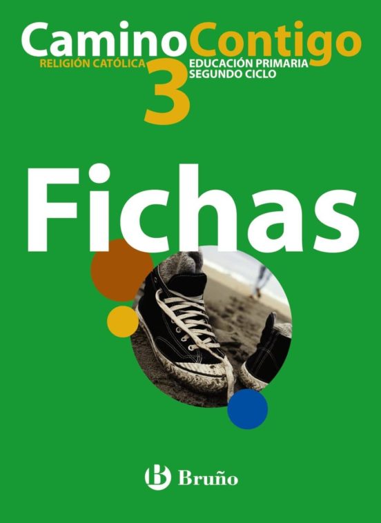 Religión Católica: 3º Primaria Camino Contigo