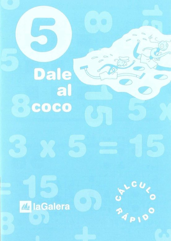 Dale Al Coco 5. Calculo Rapido