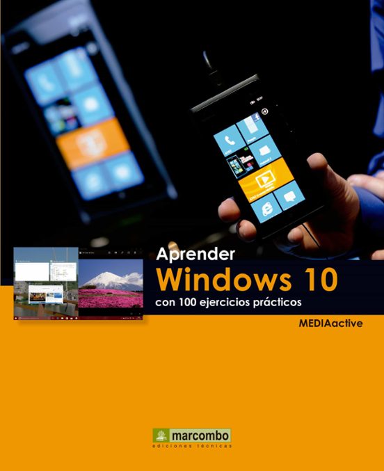 Aprender Windows 10 Con 100 Ejercicios Prácticos