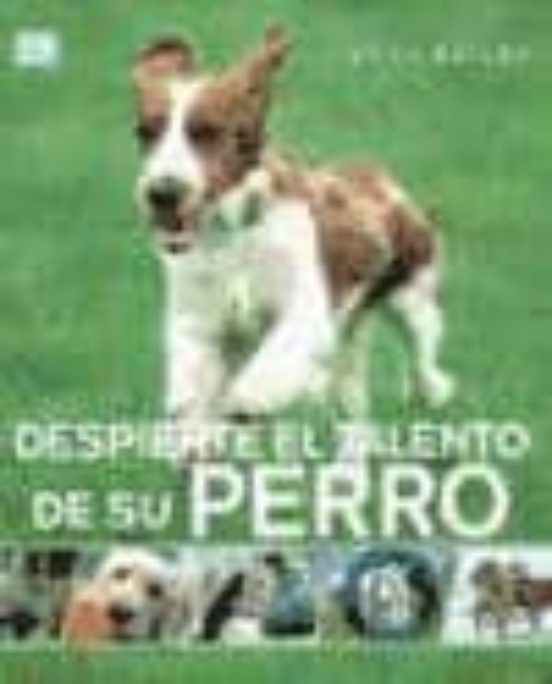 Despierte El Talento De Su Perro