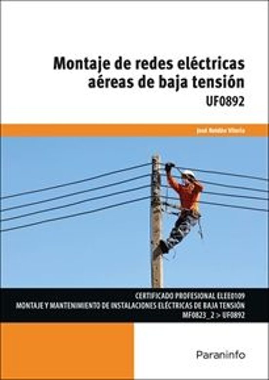 Uf0892. Montaje de Redes Eléctricas Aéreas de Baja Tensión