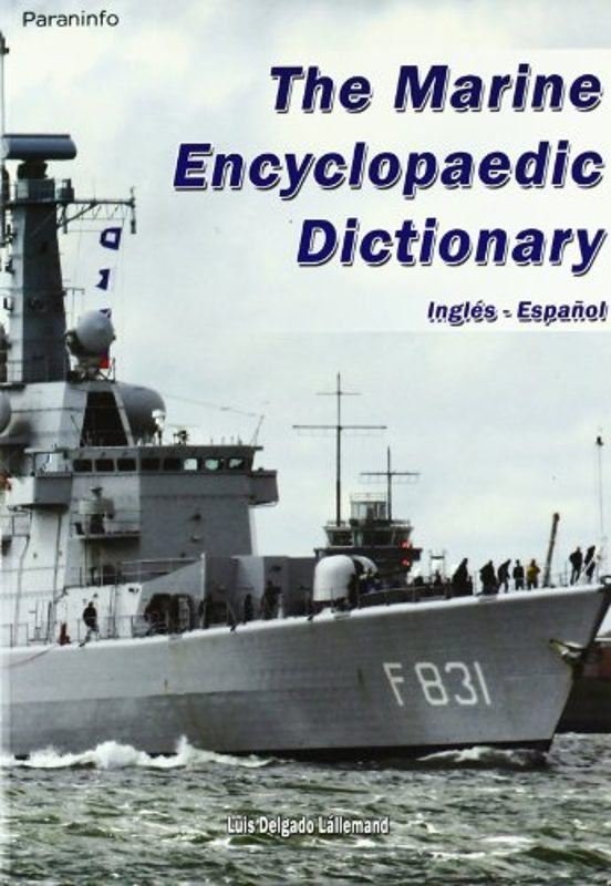 The Marine Encyclopaedic Dictionary
