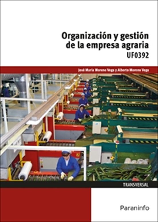 Organización y Gestión de la Empresa Agraria