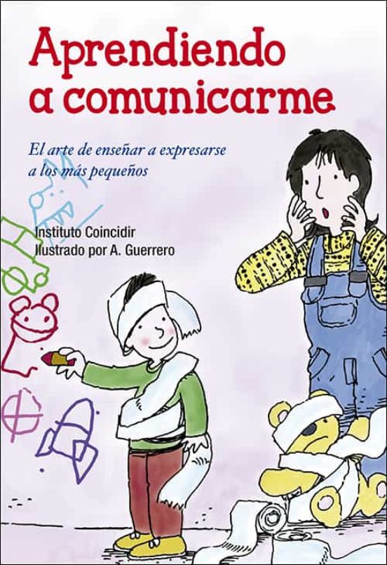Aprendiendo A Comunicarme