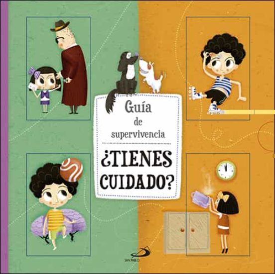 ¿tienes Cuidado?: Guia De Supervivencia
