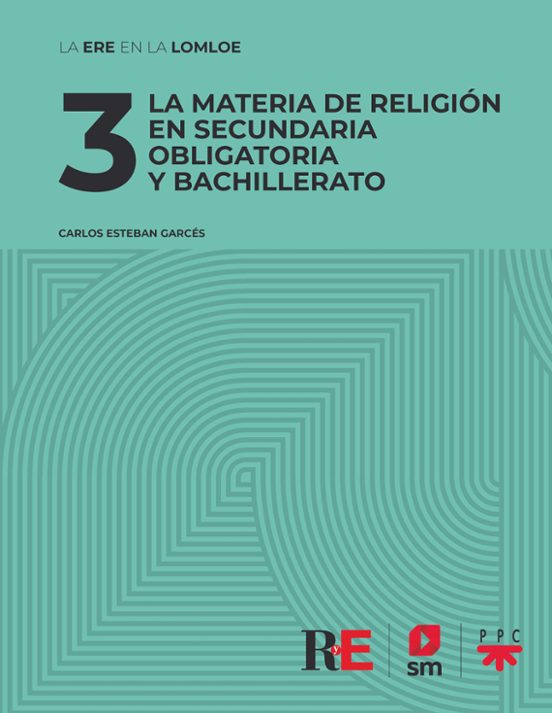 3 La Materia De Religión En Secundaria Obligatoria Y Bachillerato