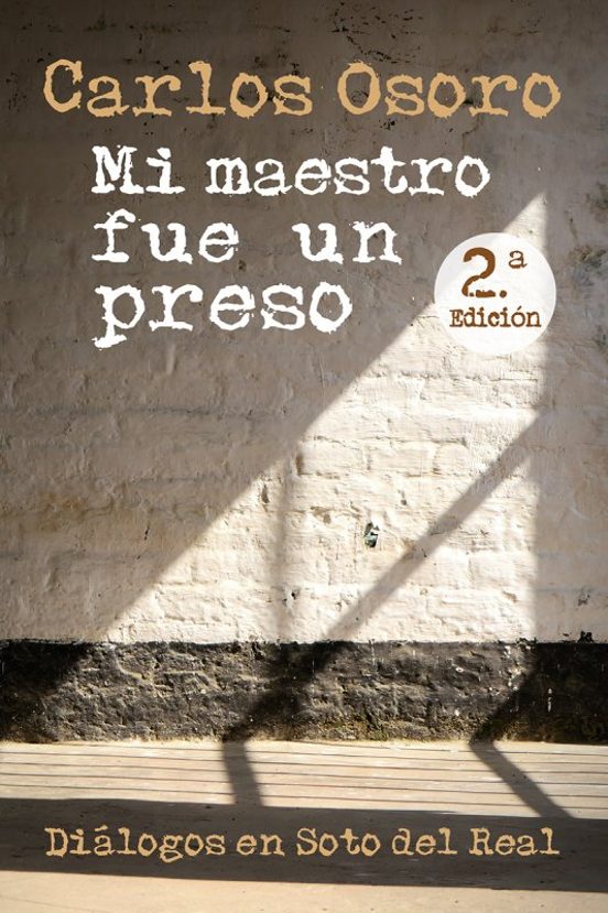 Mi Maestro Fue Un Preso
