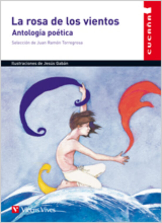 La Rosa de los Vientos Antologia Poetica Educacion Primaria. Ma Terial