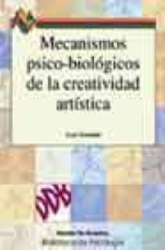 Mecanismos Psico-biológicos De La Creatividad Artística