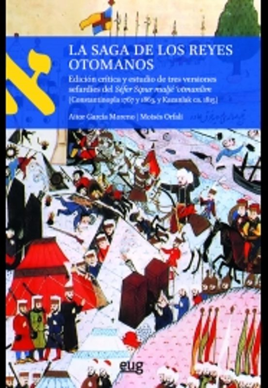 La Saga De Los Reyes Otomanos