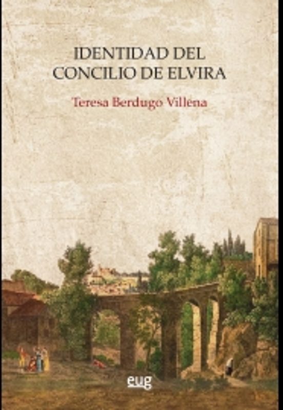 Identidad Del Concilio De Elvira