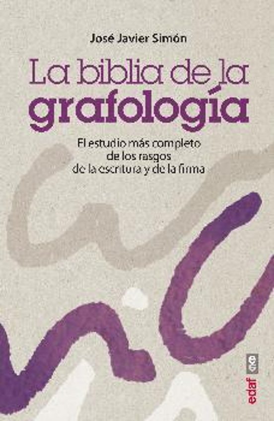 La Biblia De La Grafología