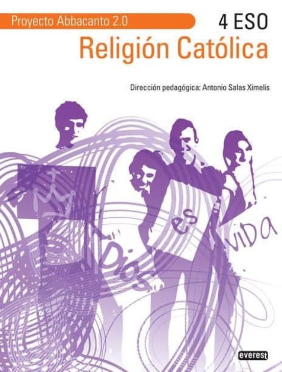 Religion Católica 4º Eso. Proyecto Abbacanto 2.0
