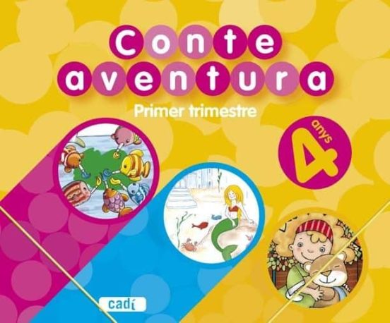 Conteaventura 4 Anys. Primer Trimestre