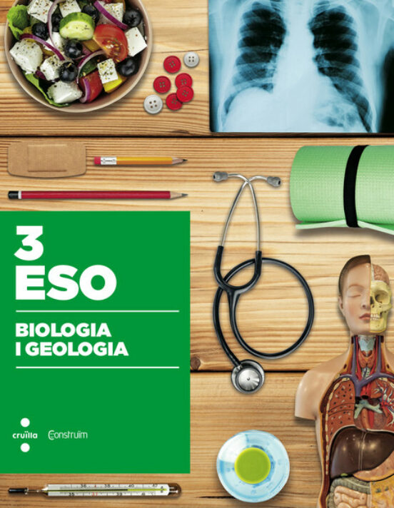 Biologia I Geologia. Construïm 2015 3º Eso