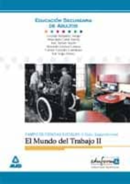 El Mundo Del Trabajo Ii. Comunidad Valenciana
