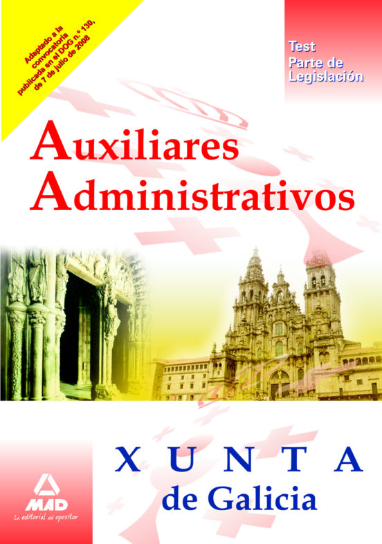 Auxiliares Administrativos De La Xunta De Galicia.Test