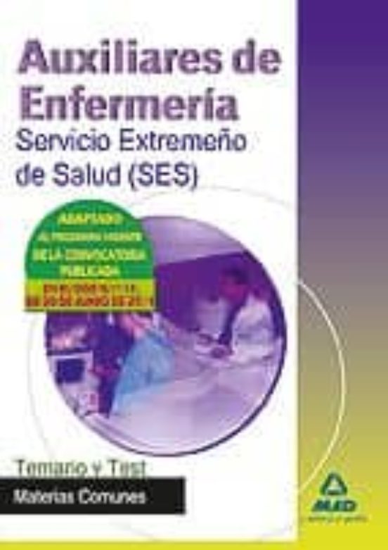 Auxiliares De Enfermeria Del Servicio Extremeño De Salud . T Emar