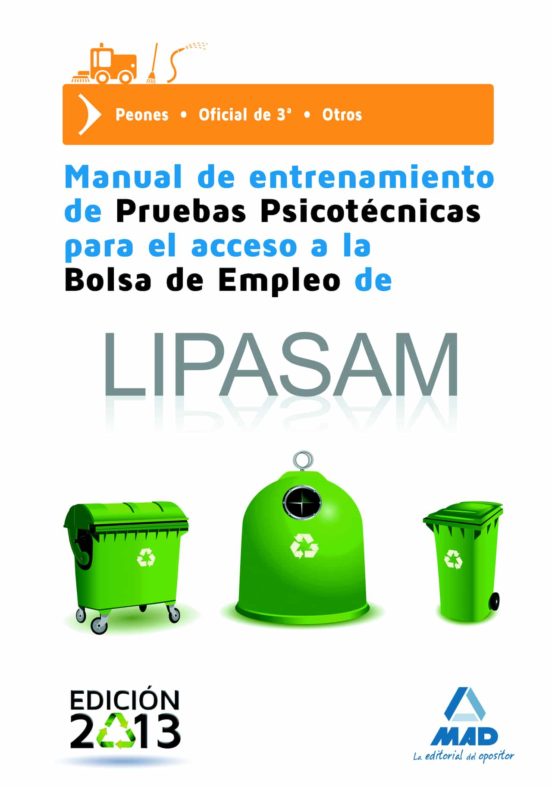 Manual De Entrenamiento De Pruebas Psicotécnicas Para El Acceso A La Bolsa De Empleo De LIPASAM
