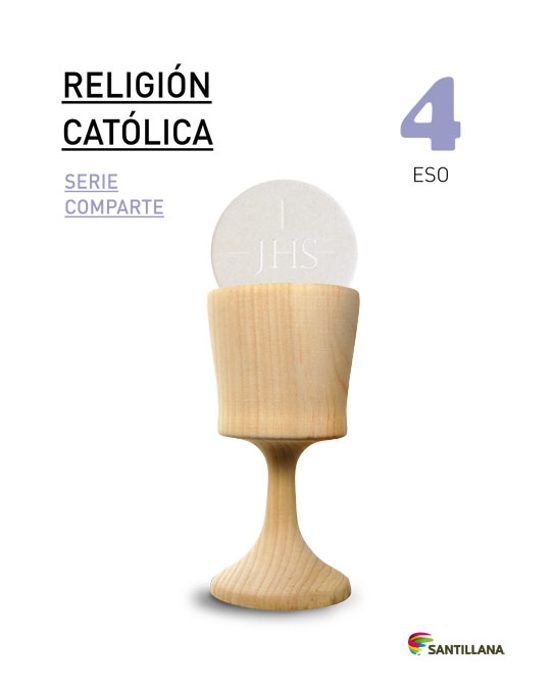 Religion Catolica 4º Eso Serie Comparte Saber Hacer Ed 2016