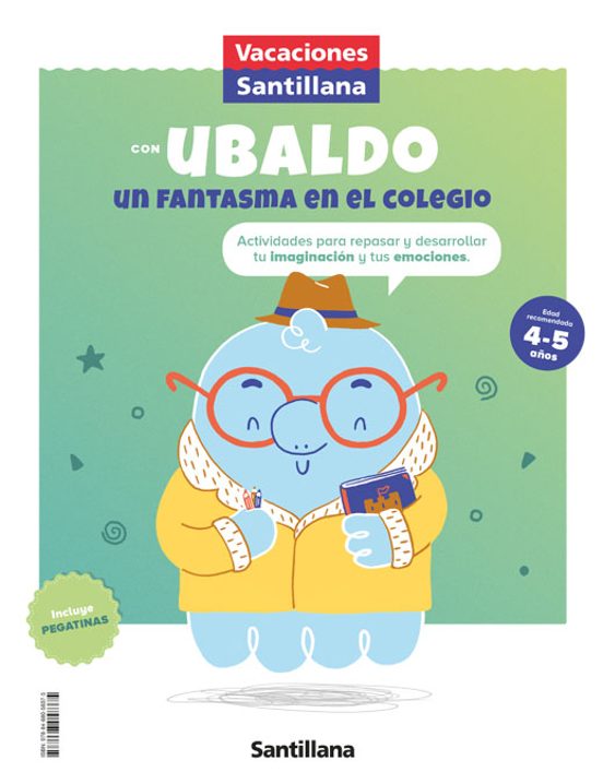 Vacaciones Santilana Con Ubaldo Un Fantasma En El Colegio 4/5 Años Ed