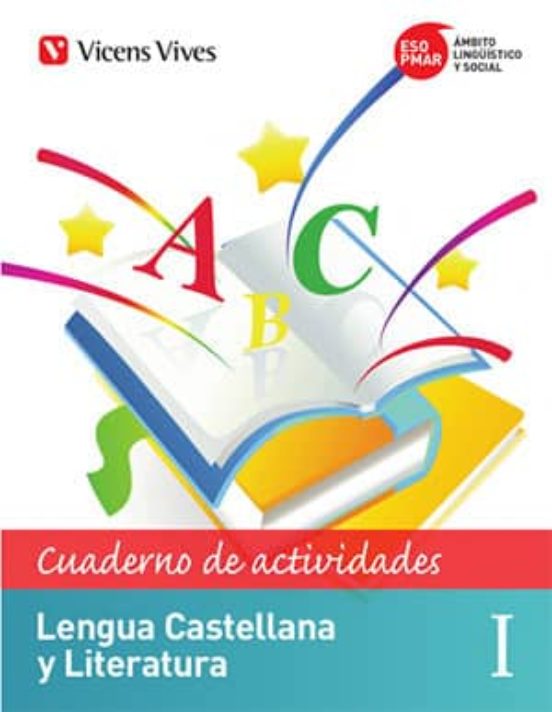 Pmar-eso. Lengua Castellana Y Literatura I. Cuaderno De Actividades Se