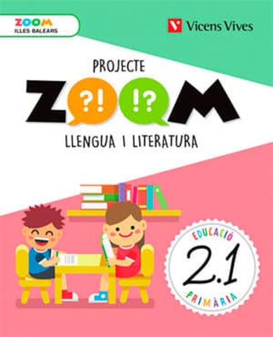 Llengua 2º Educacion Primaria Projecte Zoom Illes Balears